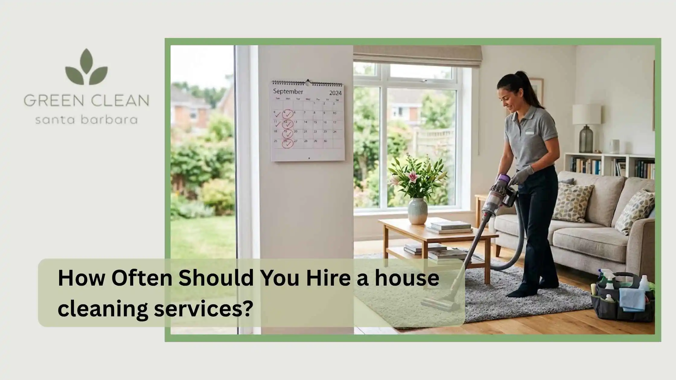 How Often Should You Hire a house cleaning services